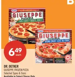 Shoppers Drug Mart DR. OETKER GIUSEPPE FROZEN PIZZA offer