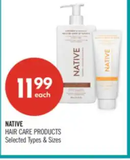 Shoppers Drug Mart NATIVE HAIR CARE PRODUCTS offer