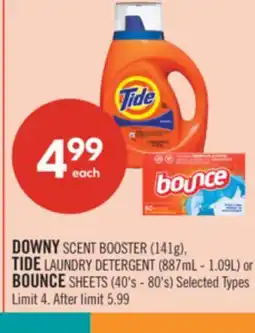 Shoppers Drug Mart DOWNY SCENT BOOSTER (141g), TIDE LAUNDRY DETERGENT (887mL - 1.09L) or BOUNCE SHEETS (40's - 80's) offer