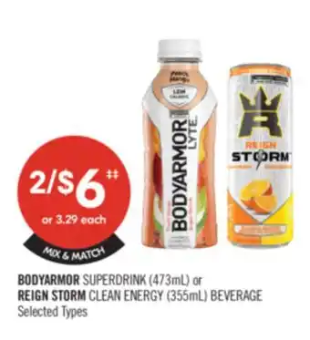 Shoppers Drug Mart BODYARMOR SUPERDRINK (473mL) or REIGN STORM CLEAN ENERGY (355mL) BEVERAGE offer