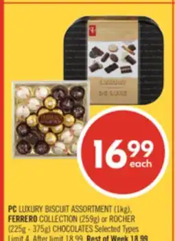 Shoppers Drug Mart PC LUXURY BISCUIT ASSORTMENT (1kg), FERRERO COLLECTION (259g) or ROCHER (225g - 375g) CHOCOLATES offer