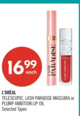 Shoppers Drug Mart L'ORÉAL TELESCOPIC, LASH PARADISE MASCARA or PLUMP AMBITION LIP OIL offer