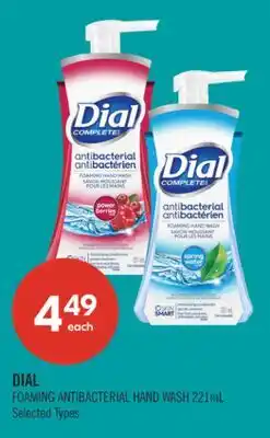 Shoppers Drug Mart DIAL FOAMING ANTIBACTERIAL HAND WASH 221mL offer