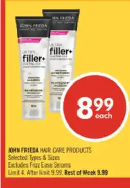 Shoppers Drug Mart JOHN FRIEDA HAIR CARE PRODUCTS offer