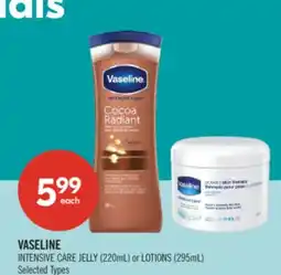 Shoppers Drug Mart VASELINE INTENSIVE CARE JELLY (220mL) or LOTIONS (295mL) offer