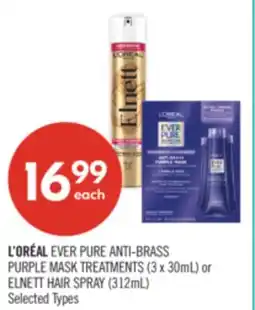 Shoppers Drug Mart L'ORÉAL EVER PURE ANTI-BRASS PURPLE MASK TREATMENTS (3 x 30mL) or ELNETT HAIR SPRAY (312mL) offer