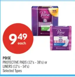 Shoppers Drug Mart POISE PROTECTIVE PADS (12's - 38's) or LINERS (12's - 54's) offer