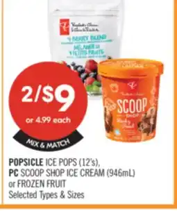 Shoppers Drug Mart POPSICLE ICE POPS (12's), PC SCOOP SHOP ICE CREAM (946mL) or FROZEN FRUIT offer