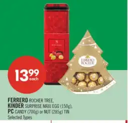 Shoppers Drug Mart FERRERO ROCHER TREE, KINDER SURPRISE MAXI EGG (150g), PC CANDY (700g) or NUT (285g) TIN offer