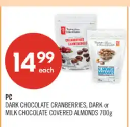 Shoppers Drug Mart PC DARK CHOCOLATE CRANBERRIES, DARK or MILK CHOCOLATE COVERED ALMONDS offer