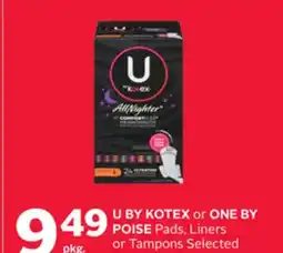 Rexall U BY KOTEX or ONE BY POISE Pads, Liners or Tampons offer