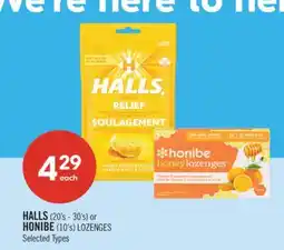 Shoppers Drug Mart HALLS (20's - 30's) or HONIBE (10's) LOZENGES offer