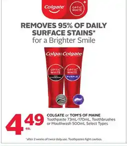 Rexall COLGATE or TOM'S OF MAINE Toothpaste 73mL-170mL, Toothbrushes or Mouthwash 500mL offer