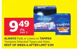 Rexall ALWAYS Pads or Liners or TAMPAX Tampons offer
