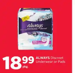 Rexall ALWAYS Discreet Underwear or Pads offer