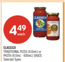 Shoppers Drug Mart CLASSICO TRADITIONAL PIZZA (410mL) or PASTA (410mL - 600mL) SAUCE offer