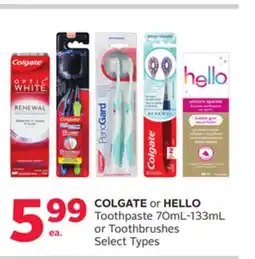 Rexall COLGATE or HELLO Toothpaste 70mL-133mL or Toothbrushes offer