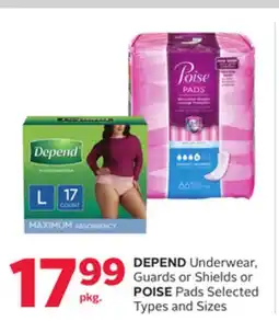 Rexall DEPEND Underwear, Guards or Shields or POISE Pads offer