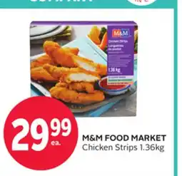 Rexall M & M FOOD MARKET Chicken Strips offer