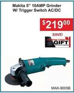 Atlas Tools & Machinery Makita 5 10AMP Grinder W/Trigger Switch AC/DC offer