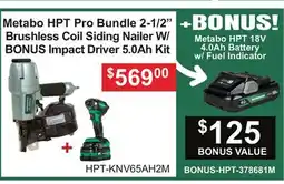 Atlas Tools & Machinery Metabo HPT Pro Bundle 2-1/2 Brushless Coil Siding Nailer W/ BONUS Impact Driver 5.0Ah Kit offer