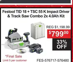 Atlas Tools & Machinery Festool TID 18 + TSC 55 K Impact Driver & Track Saw Combo 2x 4.0Ah Kit offer
