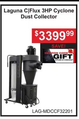 Atlas Tools & Machinery Laguna C|Flux 3HP Cyclone Dust Collector offer