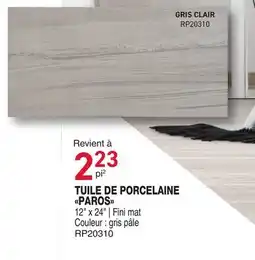 Matério TUILE DE PORCELAINE PAROS offer