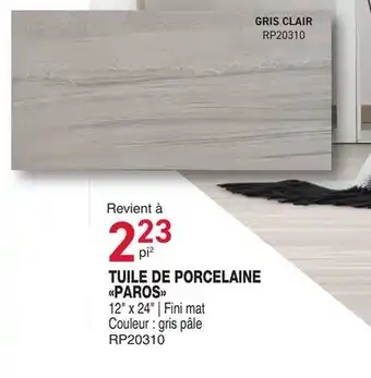 Matério TUILE DE PORCELAINE PAROS offer