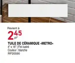 Matério TUILE DE CÉRAMIQUE METRO offer