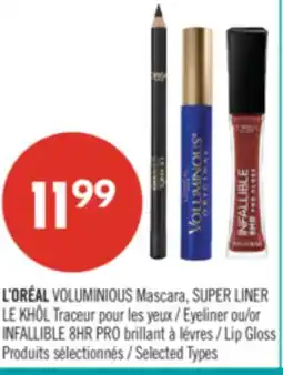 Pharmaprix L'ORÉAL VOLUMINOUS Mascara, SUPER LINER Eyeliner or INFALLIBLE 8HR PRO Lip Gloss offer