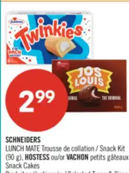Pharmaprix SCHNEIDERS LUNCH MATE Snack Kit (90 g), HOSTESS or VACHON Snack Cakes offer