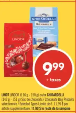 Pharmaprix LINDT LINDOR (116 g - 150 g) or GHIRARDELLI (142 g - 151 g) Chocolate Bag offer