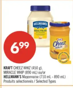 Pharmaprix KRAFT CHEEZ WHIZ (450 g), MIRACLE WHIP (890 mL) or HELLMANN'S Mayonnaise (710 mL - 890 mL) offer