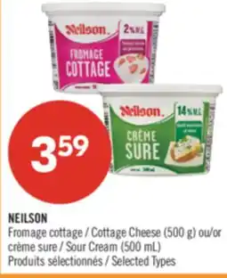 Pharmaprix NEILSON Cottage Cheese (500 g) or Sour Cream (500 mL) offer