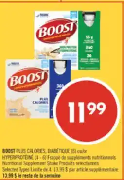 Pharmaprix BOOST PLUS CALORIES (6) or HYPERPROTÉINÉ (4 - 6) Nutritional Supplement Shake offer