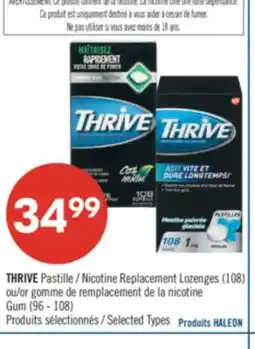 Pharmaprix THRIVE Nicotine Replacement Lozenges (108) or Gum (96 - 108) offer