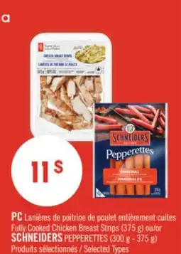 Pharmaprix PC Fully Cooked Chicken Breast Strips (375 g) or SCHNEIDERS PEPPERETTES (300 g - 375 g) offer
