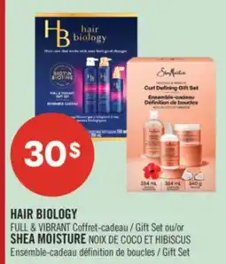 Pharmaprix HAIR BIOLOGY FULL & VIBRANT Gift Set or SHEA MOISTURE Gift Set offer