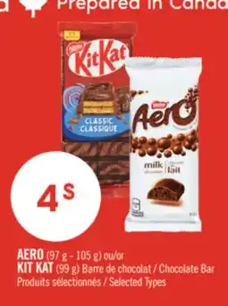 Pharmaprix AERO (97 g - 105 g) or KIT KAT (99 g) Chocolate Bar offer