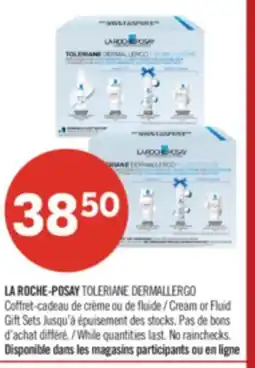 Pharmaprix LA ROCHE-POSAY TOLERIANE DERMALLERGO Cream or Fluid Gift Sets offer