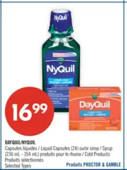 Pharmaprix DAYQUIL/NYQUIL Liquid Capsules (24) or Syrup (236 mL - 354 mL) Cold Products offer