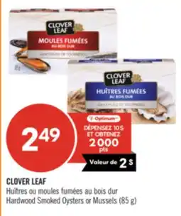 Pharmaprix CLOVER LEAF Hardwood Smoked Oysters or Mussels (85 g) offer