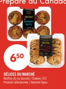 Pharmaprix DÉLICES DU MARCHÉ Muffins (6) ou Cookies (12) offer