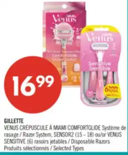 Pharmaprix GILLETTE VENUS Razor System, SENSOR2 (15 - 18) or VENUS SENSITIVE (6) Disposable Razors offer