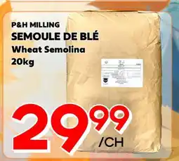 Marche Salaberry P&H MILLING SEMOULE DE BLÉ offer