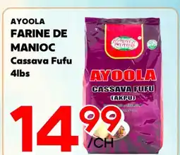 Marche Salaberry AYOOLA FARINE DE MAINOC offer