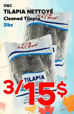 Marche Salaberry O&C TILAPIA NETTOYÉ offer