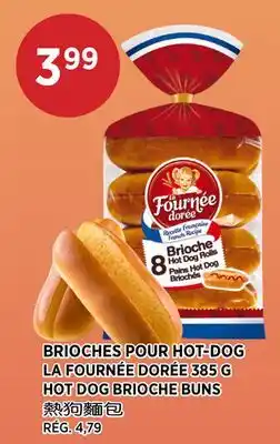 Kim Phat LA FOURNÉE DORÉE HOT DOG BRIOCHE BUNS offer