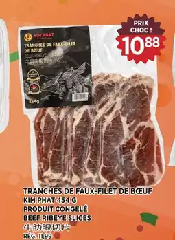 Kim Phat KIM PHAT BEEF RIBEYE SLICES offer